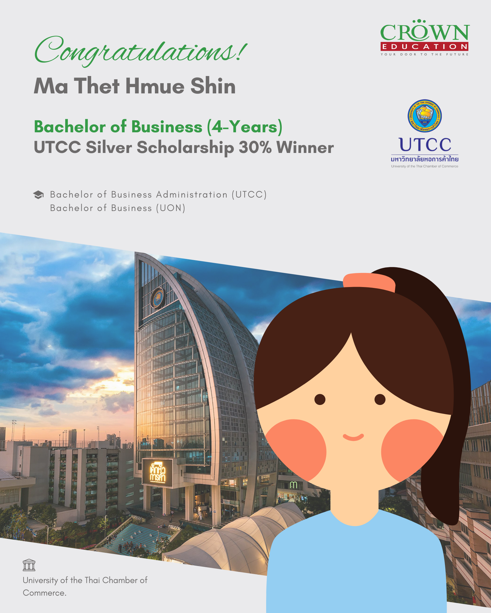 ❝ထိုင်းနိုင်ငံရှိ UNIVERSITY OF THE THAI CHAMBER OF COMMERCE တွင် UTCC SILVER SCHOLARSHIP 30% ဖြင့် တက္ကသိုလ် (၄)နှစ်စာ သင်ကြားခွင့်ရရှိသည့် မသက်မှူးရှင်❞